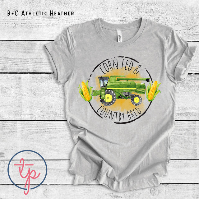Corn Fed and Country Bred