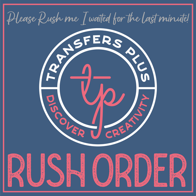 Rush Order Fee