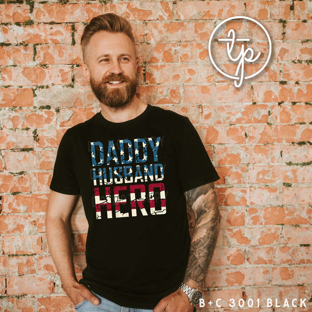 Daddy Husband Hero American Flag