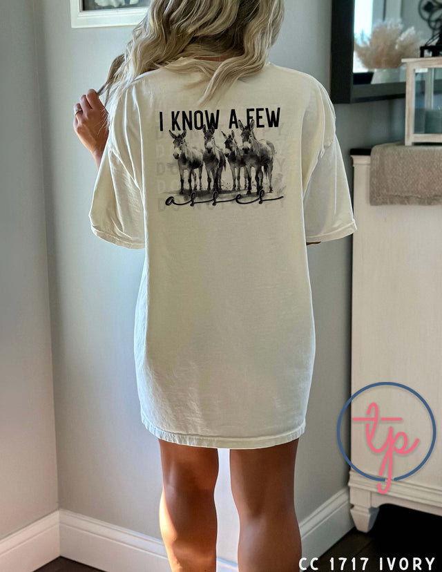 I Know a Few Asses