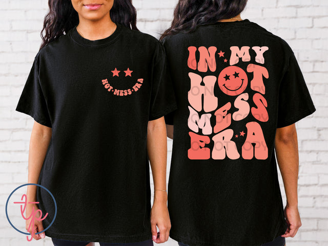 Hot Mess Era