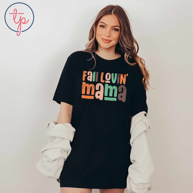 Fall Lovin Mama