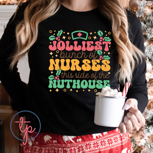 Jolliest Bunch of Nurses Nuthouse