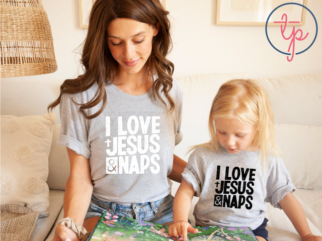 I Love Jesus and Naps - Black or White