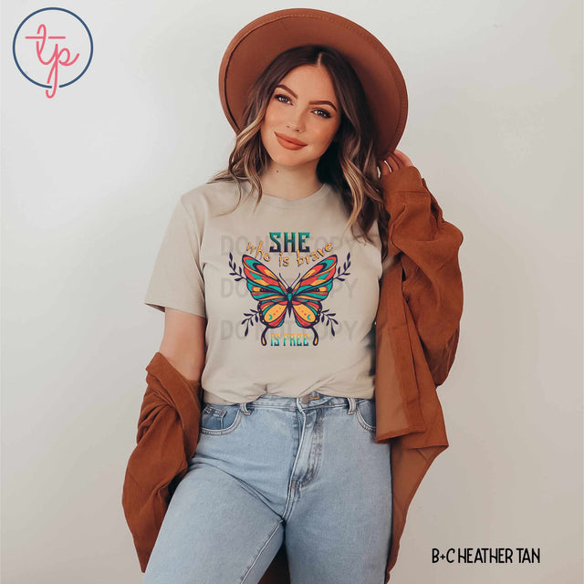 She Who is Brave is Free Butterfly Boho