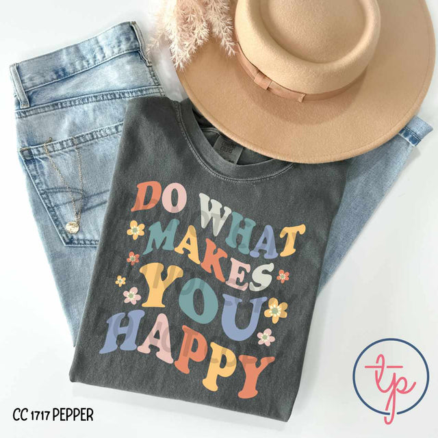 Do What Makes You Happy Retro