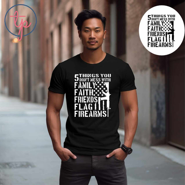 Five 5 Things You Don't Mess With