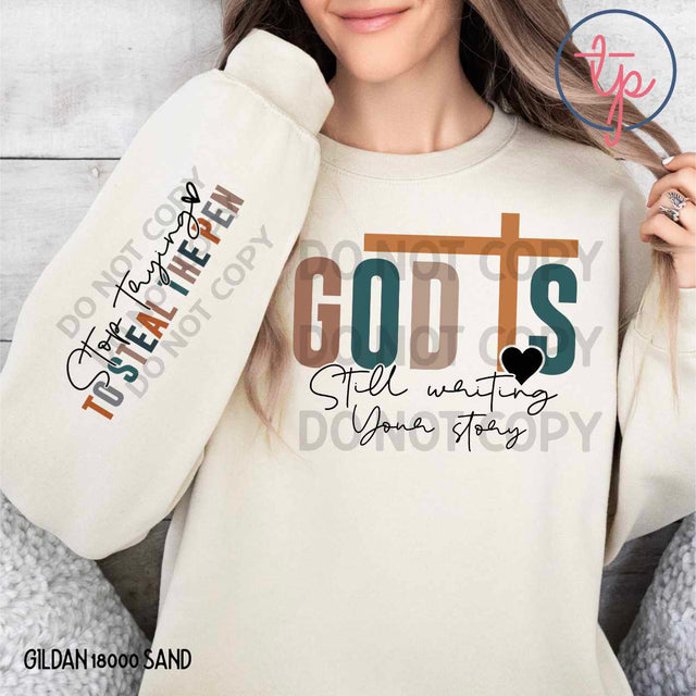 God Is Still Writing Your Story with Sleeve