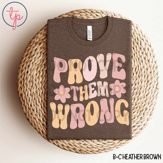 Prove Them Wrong