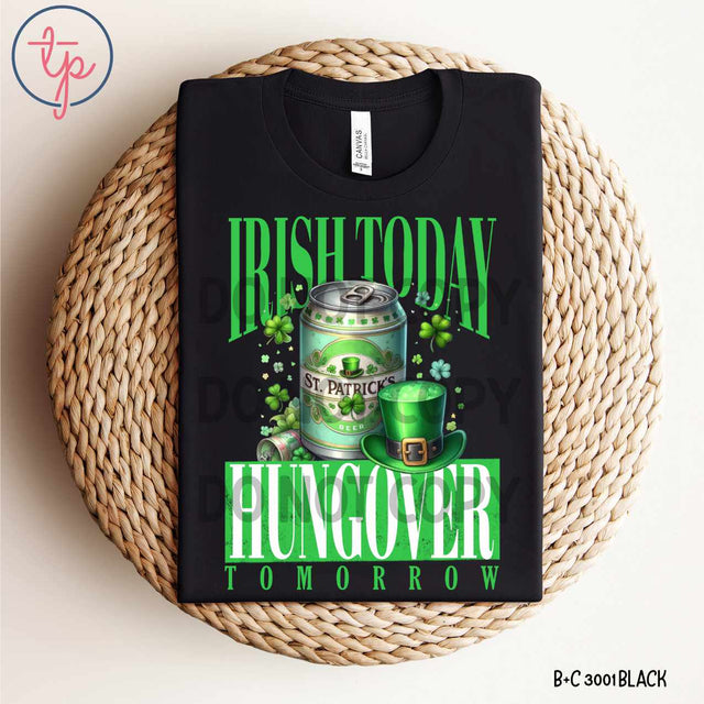 Irish Today Hungover Tomorrow KPI