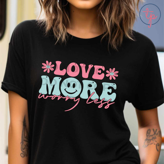 Love More Worry Less Boho