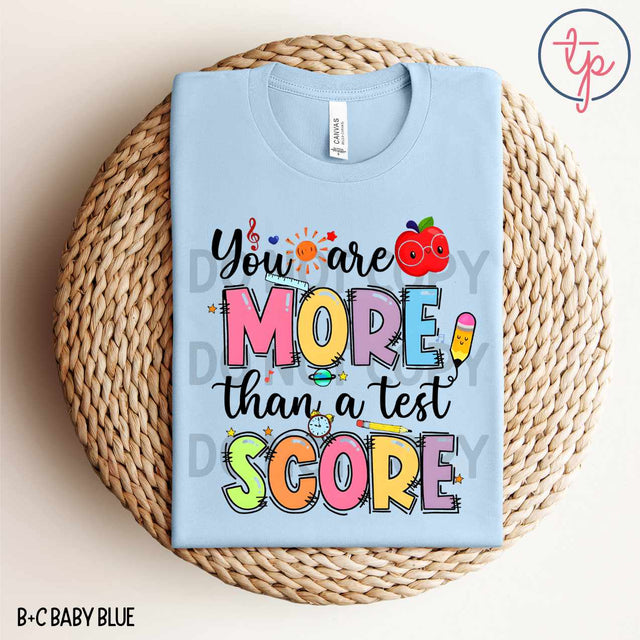 You Are More Than a Test Score Teacher