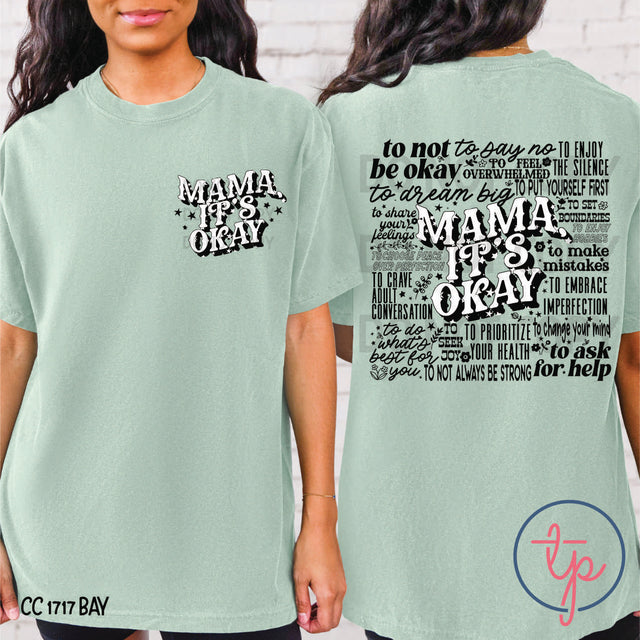 Mama It's Okay White