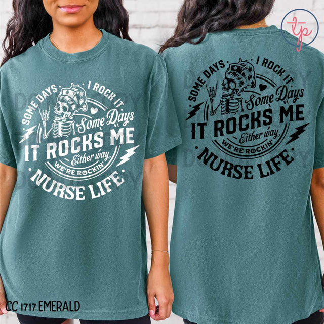 Nurse Life Some Days Black or White