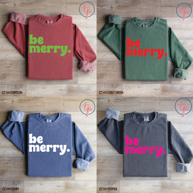 Be Merry Green, Pink, Red, White