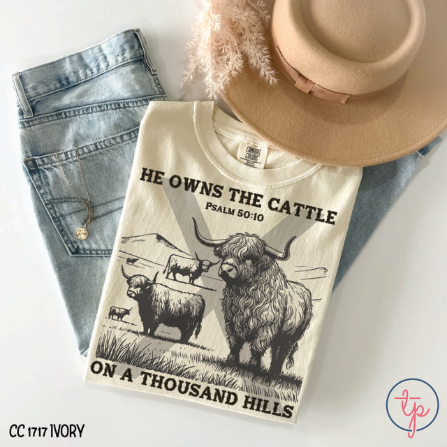 He Owns the Cattle on a Thousand Hills