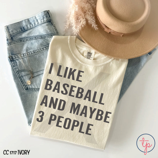 I Like Baseball and Maybe 3 People