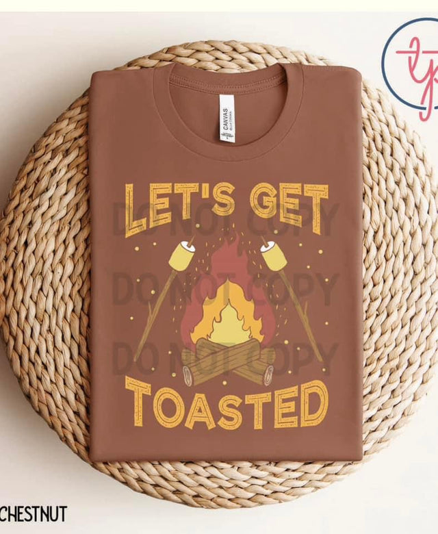 Let’s Get Toasted