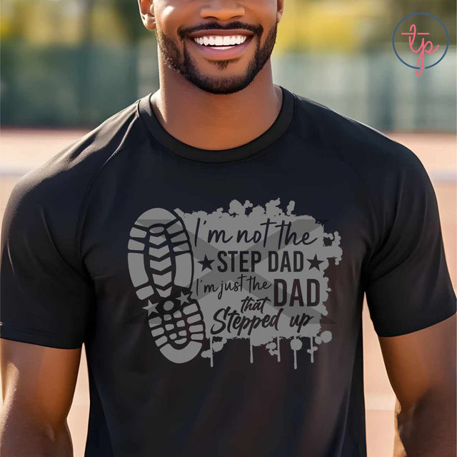 Not a Step Dad Stepped In