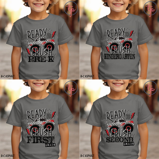 Ready to Crush Monster Truck Pre-K, Kindergarten, First, Second, Third, Fourth, Fifth, Sixth
