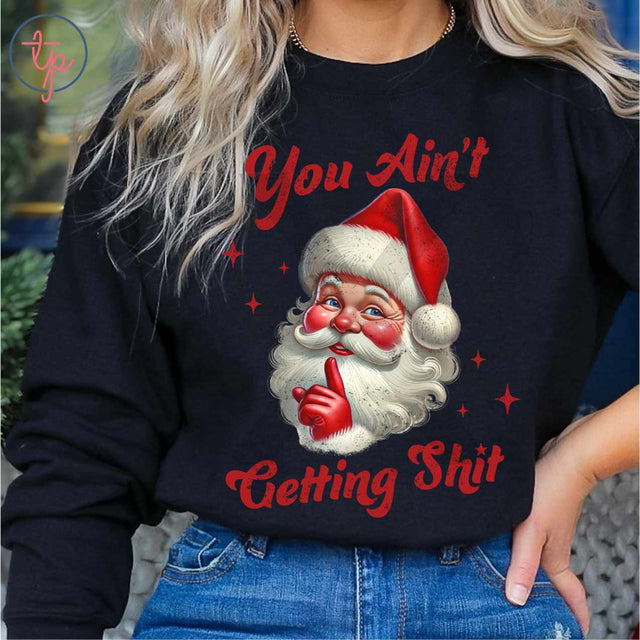 You Ain't Getting Shit