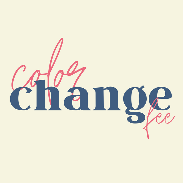 Custom Color Change Fee