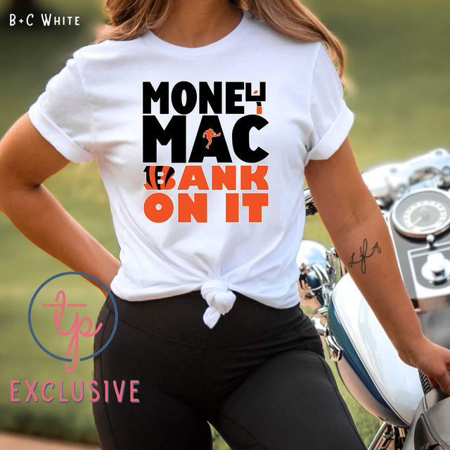 Bengals Money Mac Bank on It