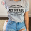 I Don't Know How to Act my Age