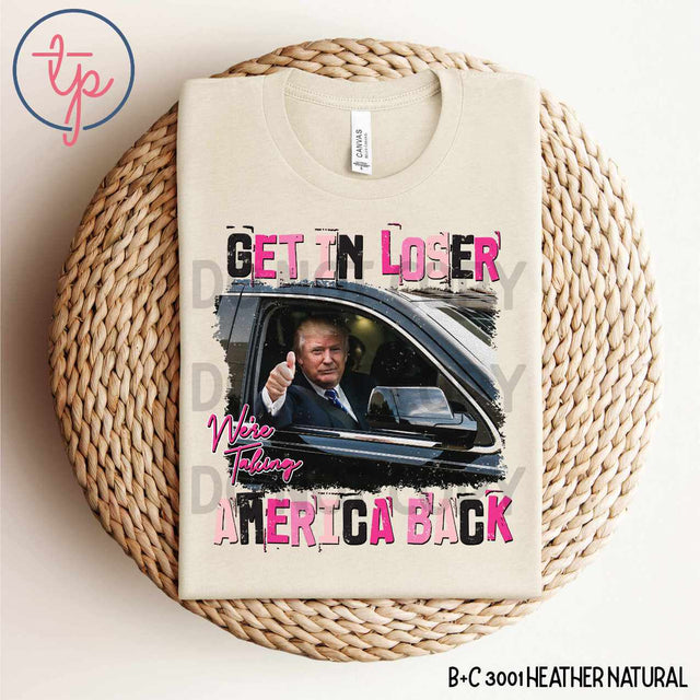 Trump Get in Loser
