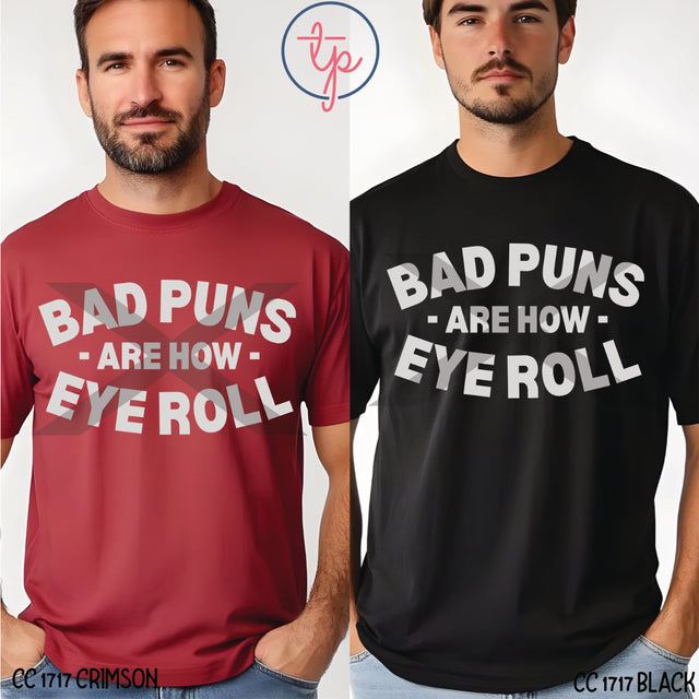 Bad Puns Are How Eye Roll