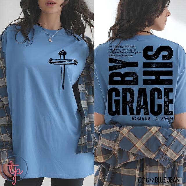 By His Grace Front or Back