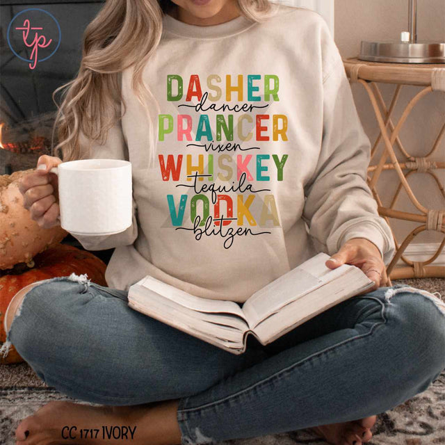 Dasher Dancer Prancer Vixen Whiskey Tequila Vodka Blitzen