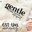 Gentle Parenting Dropout Front or Sleeve