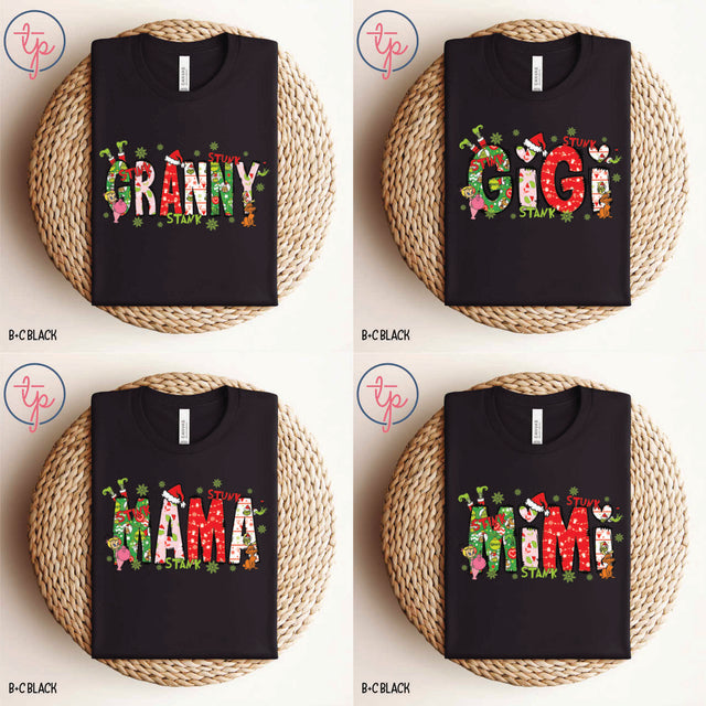 Grinch Granny, Gigi, Mama, Mimi, Mom, Nana