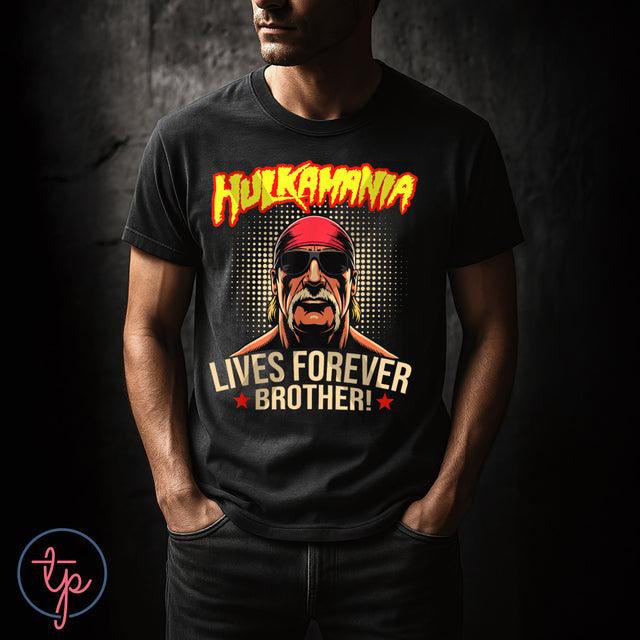 Hulkmania Lives Forever Brother