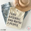 I Like Baseball and Maybe 3 People