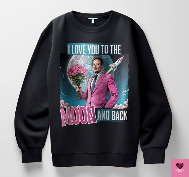 I Love You to the Moon and Back Elon KPI