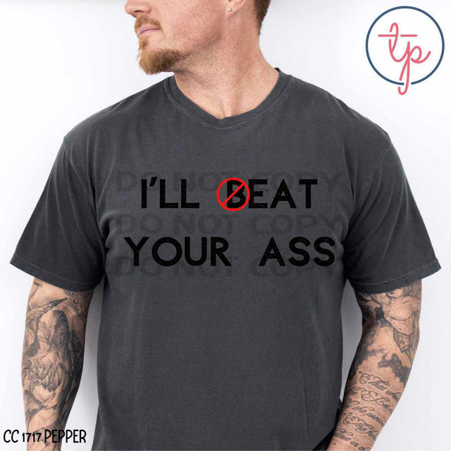 I'll Beat Your Ass Black or White