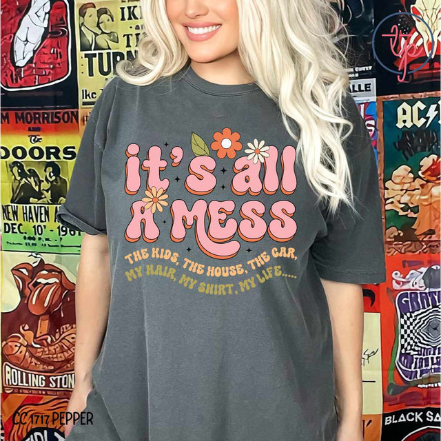It's All a Mess