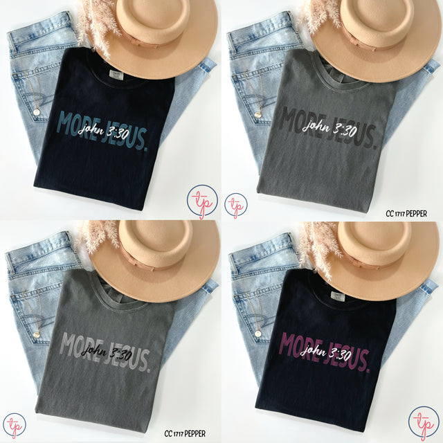 More Jesus John 330 Black, Blue, Pink, White