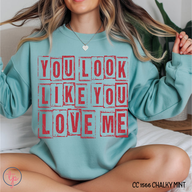 You Look Like You Love Me Red